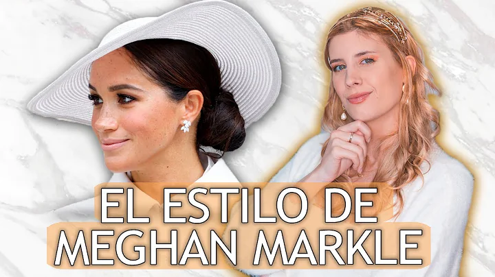 MEGHAN MARKLE SU ANTES Y DESPUS! | Claves del ESTI...