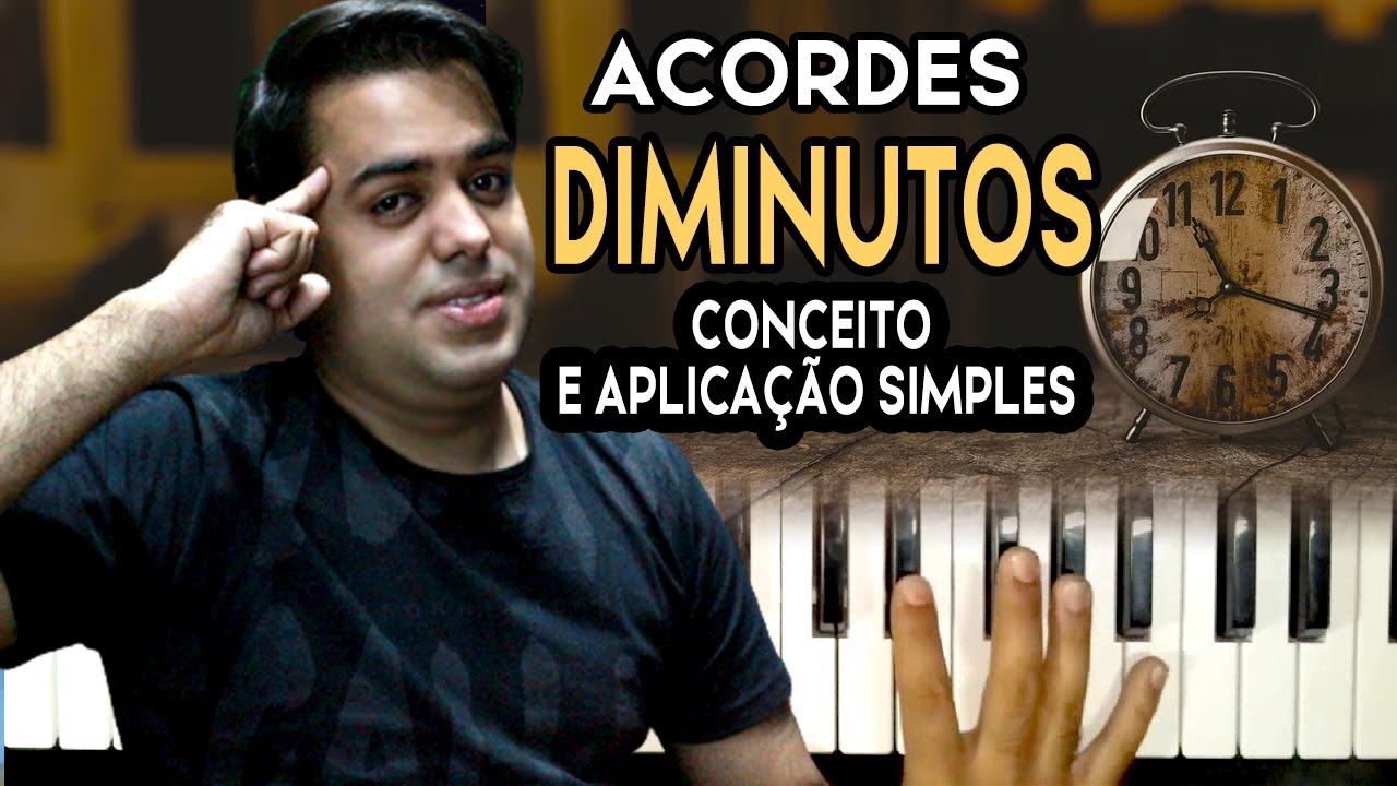 ACORDES DIMINUTOS - SE SURPREENDA COM ESSA TÉCNICA-(Conceito e Aplicação Simples) - AULA DE TECLADO
