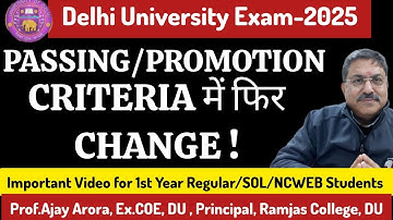 DU New Passing/Promotion Criteria 2025 For1st Year Regular/SOL/NCWEB Students ll Promotion Rules