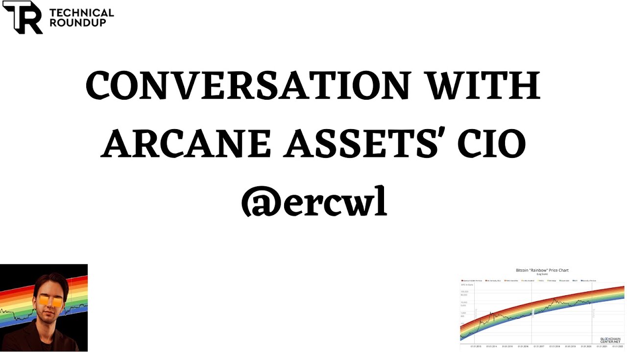 TechnicalRoundup #3 - Eric Wall (CIO, Arcane Assets)