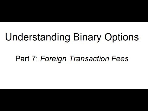 Binary options fees