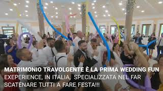 animazione matrimoni abruzzo - matrimonio travolgente - la festa spontanea wedding fun exeperience.