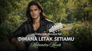 DIMANA LETAK SETIAMU - Lagu Sedih Slow Rock Malaysia 90an Paling Menyayat Hati Terbaru 2026