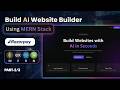 Build an AI Website Builder with MERN Stack 🚀 | Part-2