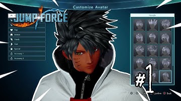 Jump Force Gameplay Walkthrough -Character Creation- Part 1 Xbox One S