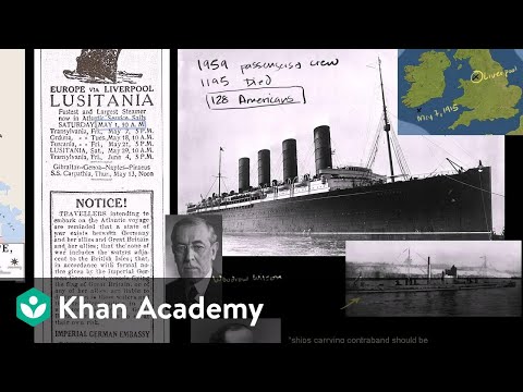 Blockades, u-boats and sinking of the Lusitania | The 20th century | World history | Khan Academy