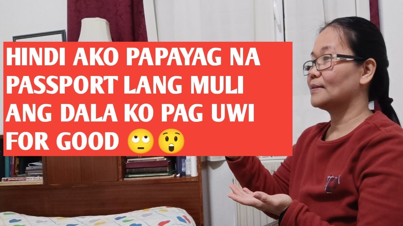 HINDI AKO PAPAYAG NA PASSPORT LANG ULI ANG DALA KO PAG UWI FOR GOOD // COUNTDOWN NA //REACTION VIDEO