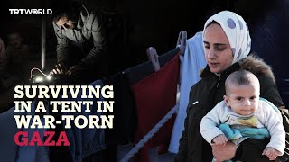 War-torn lives: Surviving in a tent in Gaza