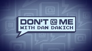 Dont @ Me with Dan Dakich - Tuesday November 16th