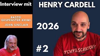 Josef Moser im Gespräch mit dem Bastei Autor Henry Cardell | John Sinclair | Isaac Finley | 2026