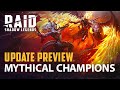 RAID: Shadow Legends | Update Preview: Mythical Champions
