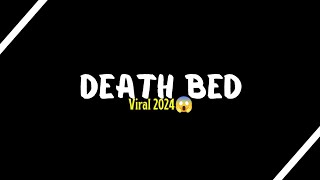Mentahan CCP Lirik Lagu || Death Bed || Viral 2024
