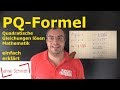 Pq formula - Solving quadratic equations (zeros) | Mathematics | Lehrerschmidt