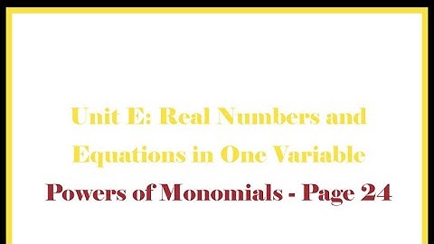 Unit E 4 Powers of Monomials