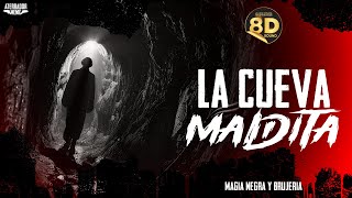 The Cursed Cave: The Forgotten Legend of the Laguna Region