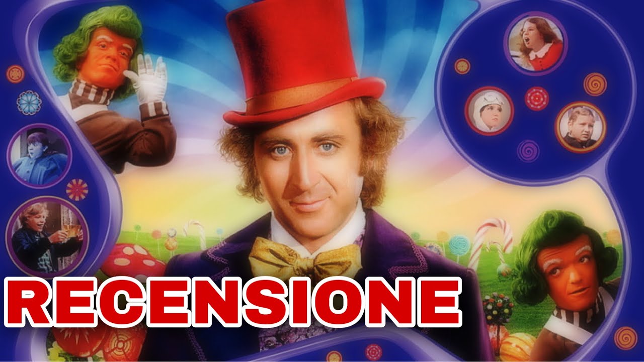 [RECENSIONE] WILLY WONKA & LA FABBRICA DI CIOCCOLATO (1971) - YouTube