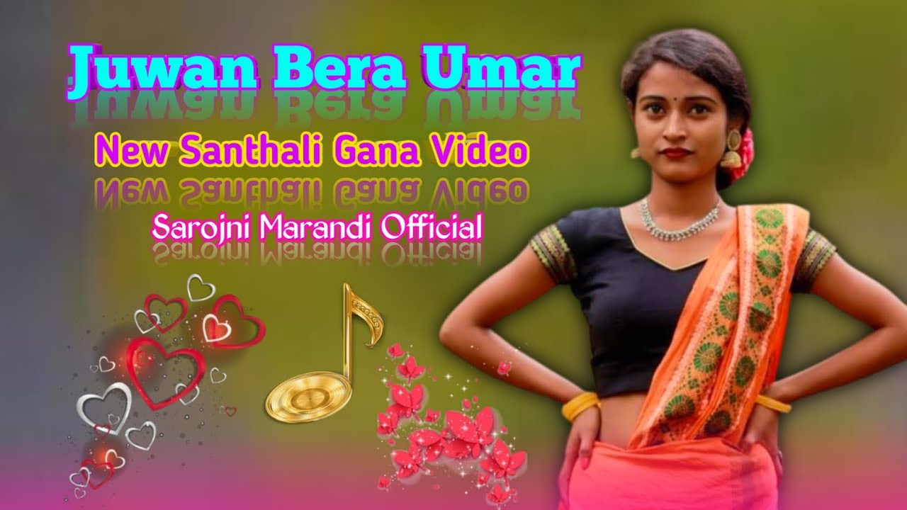 Juwan Bera New Santhali Gana Video//2026