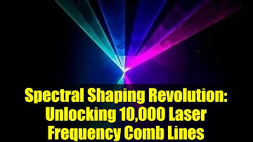 Spectral Shaping Revolution: Unlocking 10,000 Laser Frequency Comb Lines