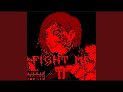 FIGHT ME 2!