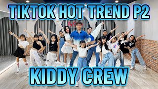 KIDDY CREW | MASH UP TIKTOK HOT TREND (2022 P2) | Minhx Entertainment