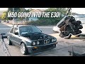 E30 DRIFT BUILD : EP07 HOW TO M50 SWAP YOUR E30 PART 1!!