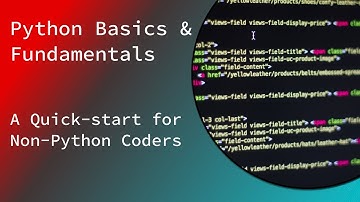 Python Basics & Fundamentals - A Quickstart for Non-Python Coders | @CodeWithShriekDj