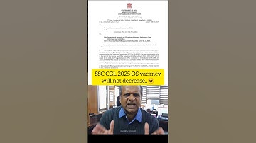SSC CGL 2025 OS vacancy 📈 #ssccgl2025 #sscchsl2025 #sscvacancy2025 #ssccpo2025 #cglmains2025