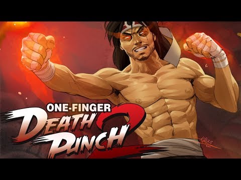 One Finger Death Punch 2 | Мое Кунг-Фу Сильнее Твоего