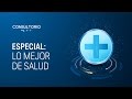 Especial: lo mejor de salud #ConsultorioMoi