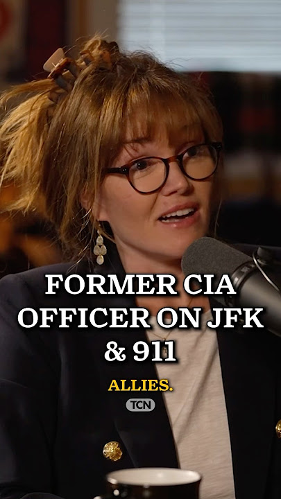 Former CIA Officer on JFK & 911