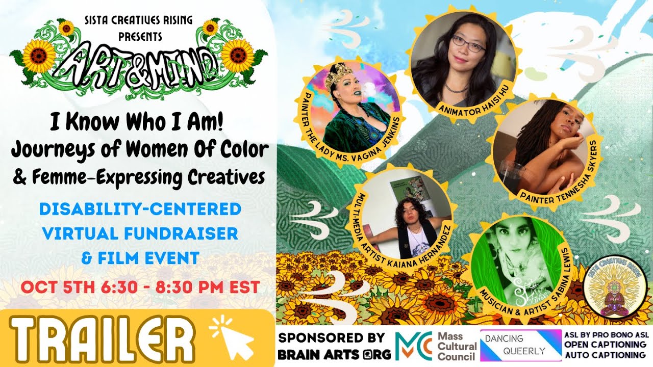 TRAILER - Art & Mind: I Know Who I Am! Journeys of Women of Color & Femme-Expressing Creatives, 2023