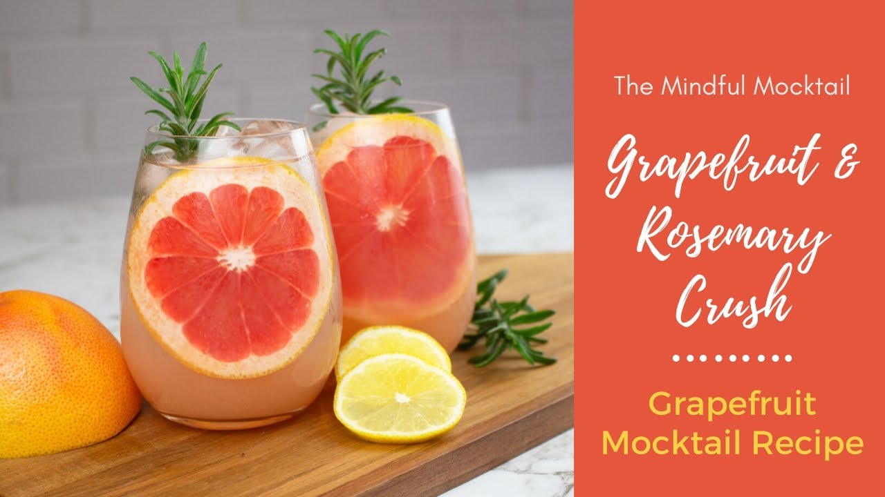 Grapefruit and Rosemary Crush Mocktail Recipe Alcohol Free Cocktails