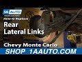 How to Replace Lateral Links 2000-07 Chevy Monte Carlo