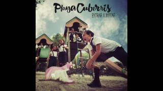 Playa Cuberris - 04. Blues De Nevera (Entrar A Matar, 2017)