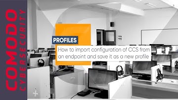 Comodo One | Importing CCS configuration from an endpoint