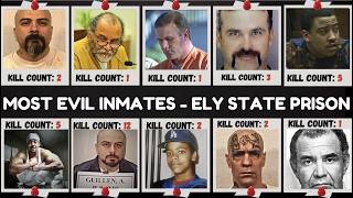 The Most Inmates at Ely State Prison Who Were Considered Too Dangerous for America