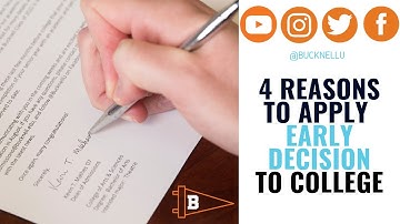 4 Reasons to Apply Early Decision to College