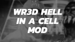Wr3D Hell In A Cell Mod