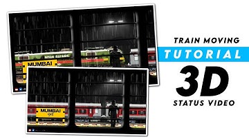 3D Train Moving Status Editing | Alight MotionTrain Video Editing In Mumbai | Status Making Video