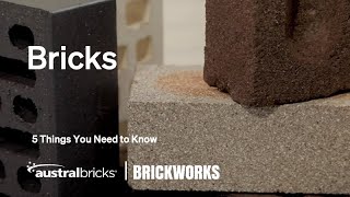 Bricks | 5 Things You Need to Know