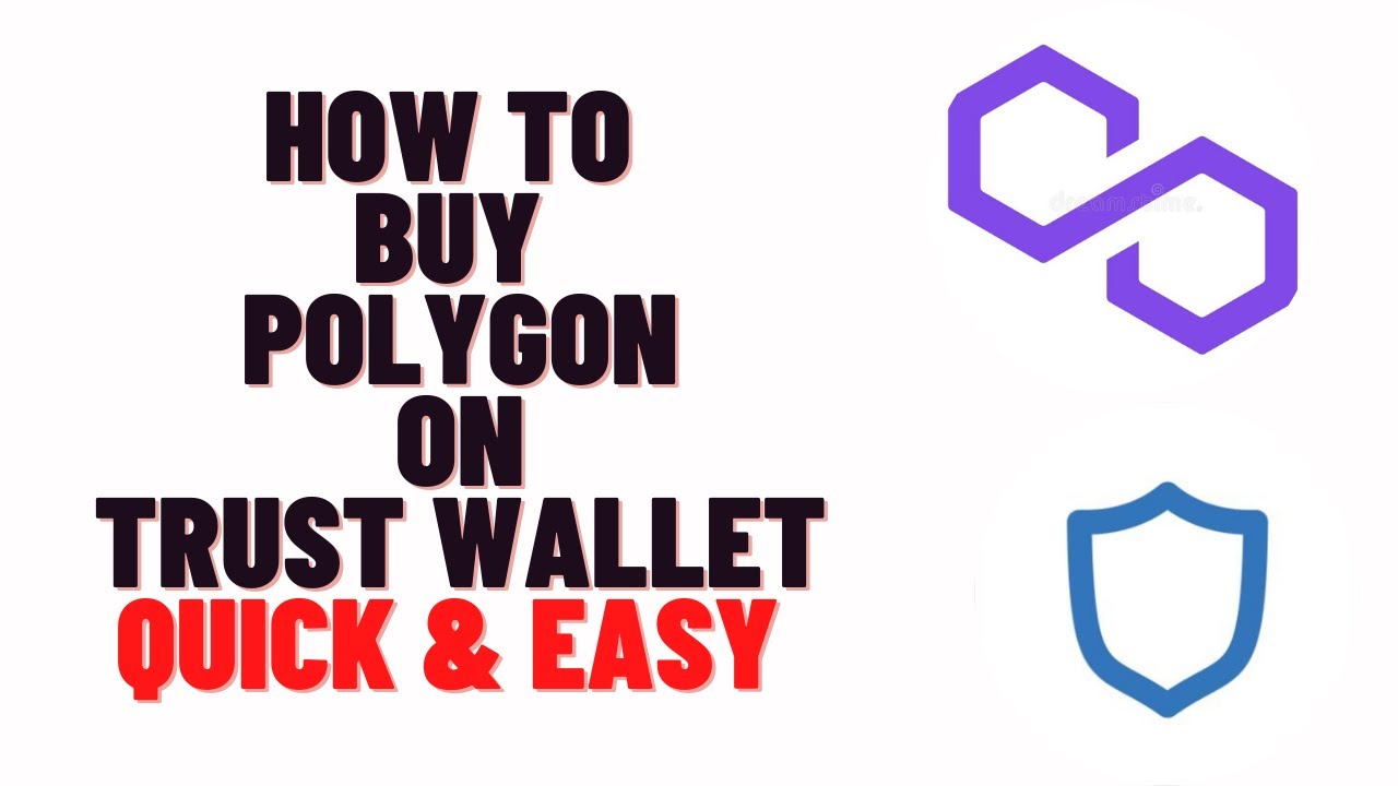 how to buy polygon on trust wallet,how to buy polygon crypto on trust wallet