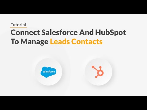 Quickwork | Tutorial: Create Or Update Hubspot Contacts From New Leads On Salesforce