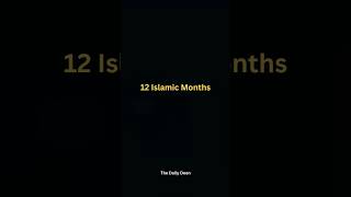 12 Islamic Months #islamicshorts #islamicreminder #thedailydeen #months #islam #ytshorts #shorts