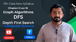 DFS(Depth first Search) | Graph Algorithms | 11th Class Computer | Chapter 3 Lecture-16