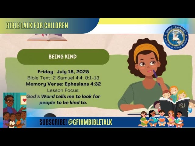 God Wants Us to Care for Others *Being Kind | Bible Talk For Children @gfihmbibletalk