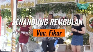 Senandung Rembulan Voc. Fikar OT PESONA Live Lubuk Sakti - Dj Yanto Kure