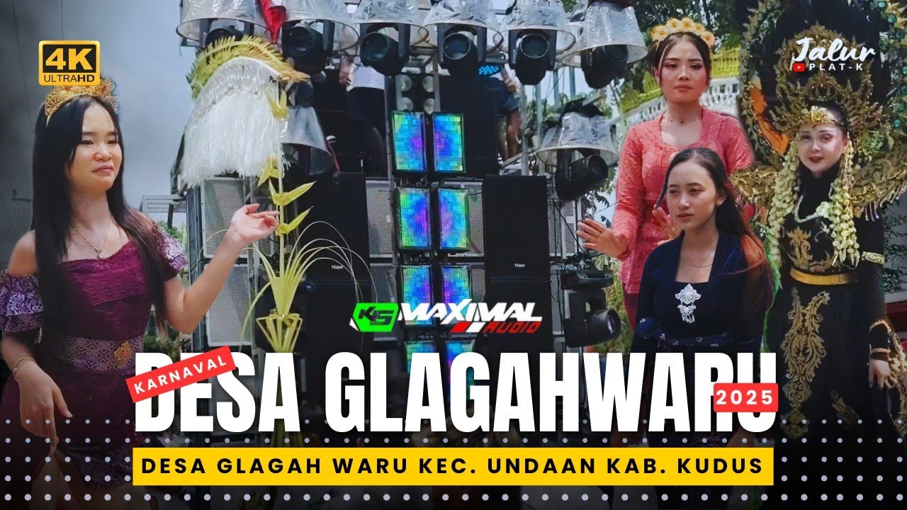 KARNAVAL GLAGAH WARU 2025 || HUT RI KE-80 DESA GLAGAH WARU UNDAAN KUDUS