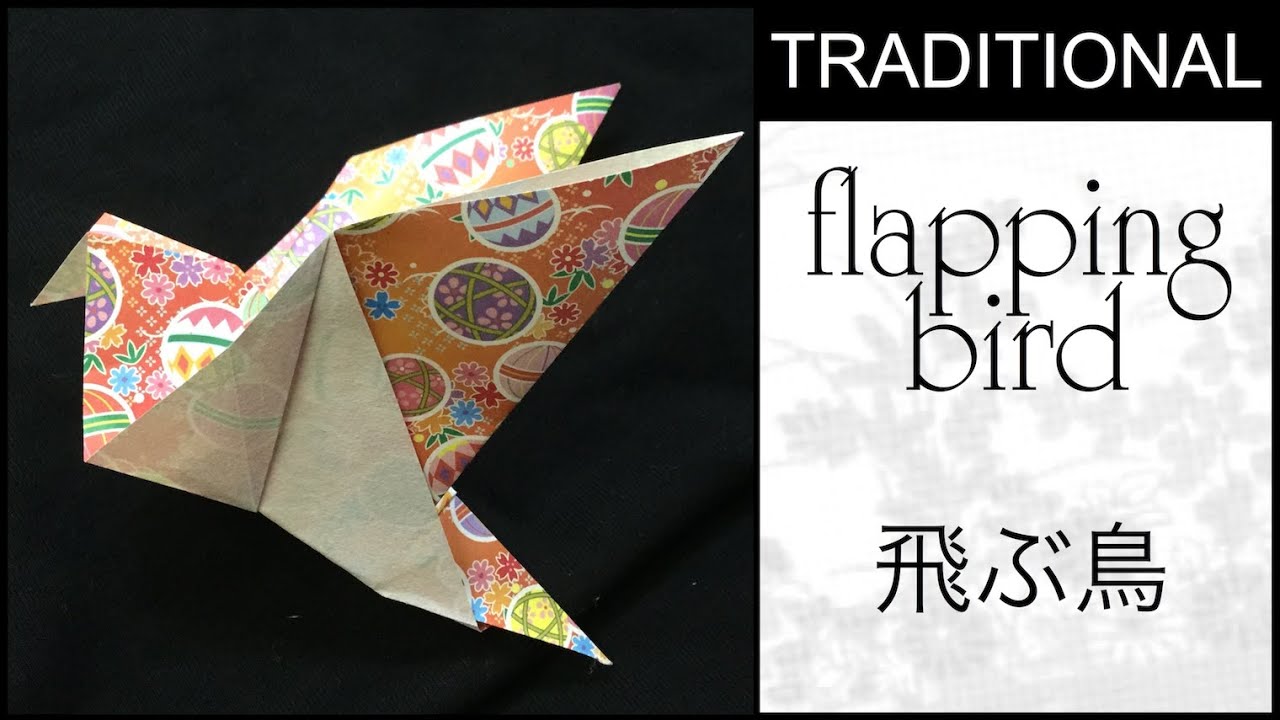 Traditional Origami Flapping Bird Tutorial YouTube