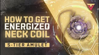 How to Get ENERGIZED NECK COIL (S-tier Amulet) in Remnant 2
