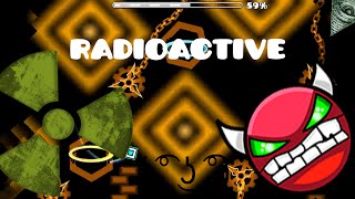 Geometry Dash: Radioactive (1000 Followers On Twitch!)